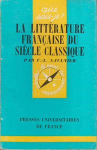 La littérature française du siècle classique.