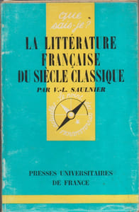 La littérature française du siècle classique.