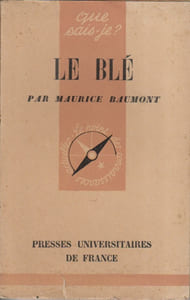 Le blé.