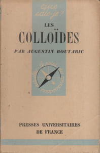 Les colloïdes et leurs applications.