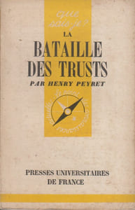 La bataille des trusts.