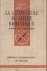 La littérature du siècle romantique. (Depuis 1802).. SAULNIER Verdun L. 