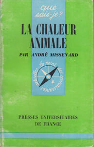 La chaleur animale.
