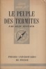Le peuple des termites.. FEYTAUD Jean 