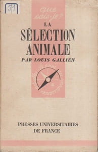 La sélection animale.