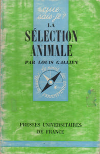 La sélection animale.