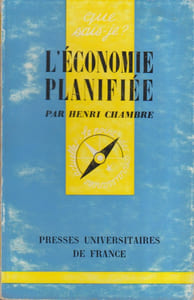 L'économie planifiée.