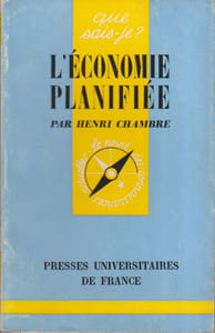 L'économie planifiée.