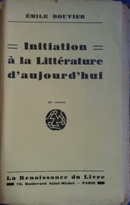 Initiation à la littérature d'aujourd'hui. (Symbolisme - Dada ...).