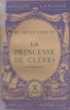 La Princesse de Clèves. (Extraits). Edition abrégée. Notice biographique, notice historique et littéraire, notes explicatives, jugements, ...