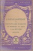 Encyclopédie ou dictionnaire raisonné des sciences, des arts et des métiers. (Extraits). Notice biographique, notice historique et littéraire, notes ...