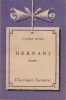 Hernani. Drame. Notice biographique, notice historique et littéraire, notes explicatives, jugements, questionnaire et sujets de devoirs par Pierre ...