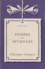 Pensées et opuscules. Notice biographique, notice historique et littéraire, notes explicatives, jugements, questionnaire sur la pièce et sujets de ...