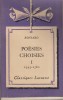 Poésies choisies. I (1545-1560) et II (1560-1585). Notice biographique, notice historique et littéraire, notes explicatives, jugements, questionnaire ...