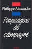 Paysages de campagne.. ALEXANDRE Philippe 