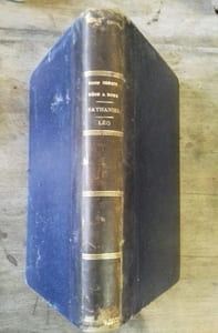 Tout chemin mène à Rome (76 pages) -Sathaniel (176 pages) par Frédéric Soulié - Léo (188 pages) par H. de Latouche.