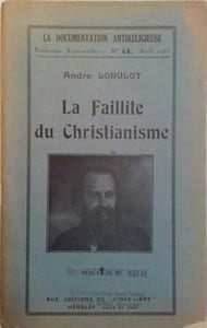 La faillite du christianisme.