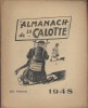 Almanach de La Calotte 1948.. ALMANACH DE LA CALOTTE 1948 
