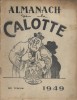 Almanach de La Calotte 1949.. ALMANACH DE LA CALOTTE 1949 