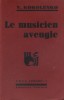 Le musicien aveugle.. KOROLENKO V. 