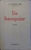 Un banquier.. ROSNY J.-H. (Aîné) 