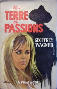 Une terre de passions.