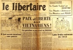 Le libertaire. Organe hebdomadaire de la fédération anarchiste. N° 71. Paix et liberté aux Vietnamiens ! La révolution qui vient .... LE LIBERTAIRE 