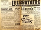 Le libertaire. Organe de la fédération anarchiste. N° 134. Travailleurs, alerte ! Staline recule. Guerre et compromis .... LE LIBERTAIRE 