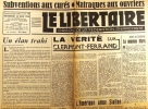 Le libertaire. Organe de la fédération anarchiste. N° 135. Subventions aux curés, matraques aux ouvriers ! Clermont-Ferrand. Le nouveau mark .... LE ...