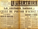 Le libertaire. Organe de la fédération anarchiste. N° 143. Baisse du pouvoir d'achat ! L'armée, moyen de répression. Vie des camps en U.R.S.S .... LE ...