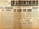 Le libertaire. Organe de la fédération anarchiste. N° 158. Les mineurs ont repris le travail. Les leçons d'un échec. dans les Balkans. Régime policier ...