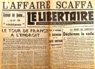 Le libertaire. Organe de la fédération anarchiste. N° 189. L'affaire Scaffa. Le Tour de France, par Maurice Joyeux. La mort de Dimitrov .... LE ...