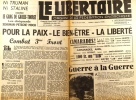 Le libertaire. Organe de la fédération anarchiste. N° 275. Pour la paix - Le bien-être - La liberté. Combat 3 e front. Guerre à la guerre.. LE ...