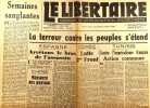Le libertaire. Organe de la fédération anarchiste. N° 310. Semaines sanglantes. Espagne - Corée - Tunisie - Grèce - Balkans .... LE LIBERTAIRE 