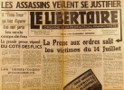 Le libertaire. Organe de la fédération anarchiste. N° 369. Articles sur les 7 victimes nord-africaines des manifestations du 14 juillet .... LE ...