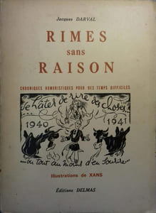 Rimes sans raison. Chroniques humoristiques pour des temps difficiles.