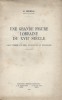 Une grande figure lorraine du XVII e siècle : Saint Pierre Fourier, humaniste et épistolier.. DERREAL H. 