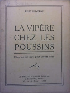 La vipère chez les poussins. Pièce en un acte pour jeunes filles.