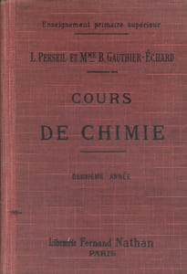 Cours de chimie. Deuxième année. À l'usage des écoles primaires supérieures, des cours complémentaires.