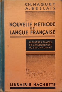 Nouvelle méthode de langue française. Premières classes de l'enseignement du second degré.