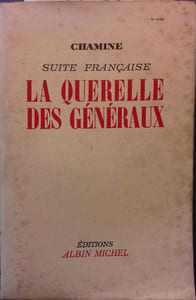 La querelle des généraux. Suite française.