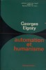 Automation et humanisme.. ELGOZY Georges 