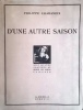 D'une autre saison. Avec quatre gravures au burin de Louis Cailleau.. CHABANEIX Philippe 
