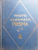 Le photo almanach Prisma N° 4.. PHOTO ALMANACH PRISMA 