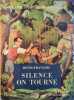 Silence ! On tourne.. DENIS-FRANÇOIS Illustrations de F. A. Breysse.