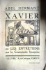 Xavier ou les entretiens sur la grammaire française.. HERMANT Abel 
