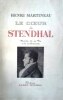 Le coeur de Stendhal. Histoire de sa vie et de ses sentiments.. MARTINEAU Henri 