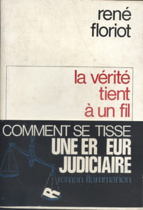 La vérité tient à un fil.