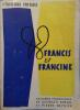 Francis et Francine ou l'équilibre physique.. BREUIL Georges - REYNIER Pierre 