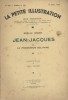 La petite illustration - Roman : Jean-Jacques ou le promeneur solitaire.. LA PETITE ILLUSTRATION - ROGER Noëlle Compositions de Léon Fauret.